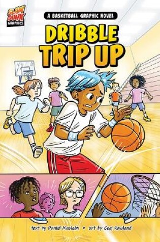 Cover of Dribble Trip Up