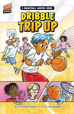 Cover of Dribble Trip Up