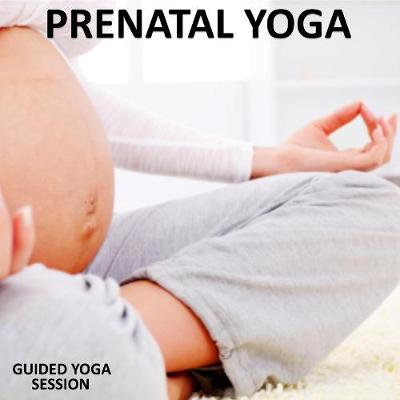 Book cover for Prenatal Yoga - Yoga 2 Hear