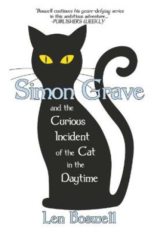 Cover of Simon Grave and the Curious Incident of the Cat in the Daytime