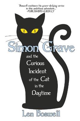 Book cover for Simon Grave and the Curious Incident of the Cat in the Daytime