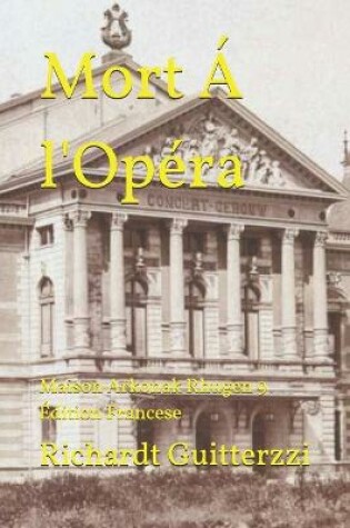 Cover of Mort Á l'Opéra