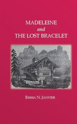 Book cover for Madeleine and the Lost Bracelet