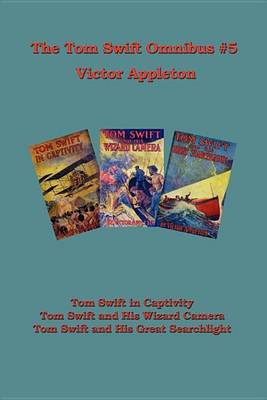 Book cover for The Tom Swift Omnibus #5