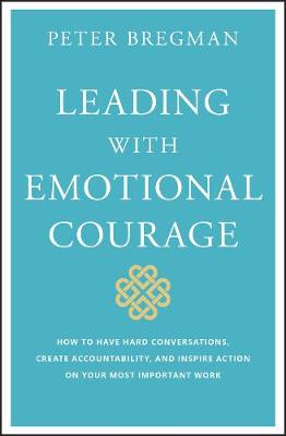 Book cover for Leading With Emotional Courage