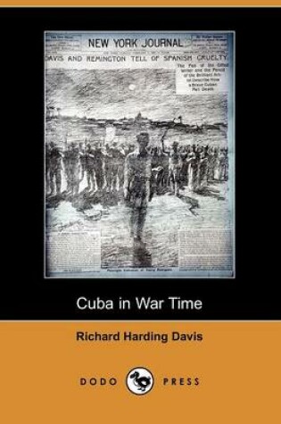 Cover of Cuba in War Time (Dodo Press)