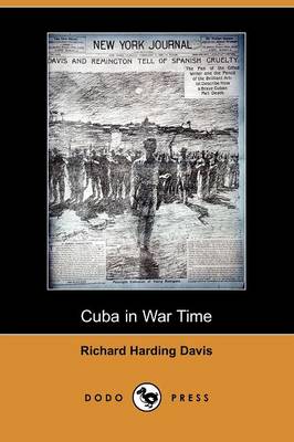 Book cover for Cuba in War Time (Dodo Press)