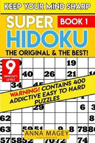 Cover of Super Hidoku Puzzles Book 1