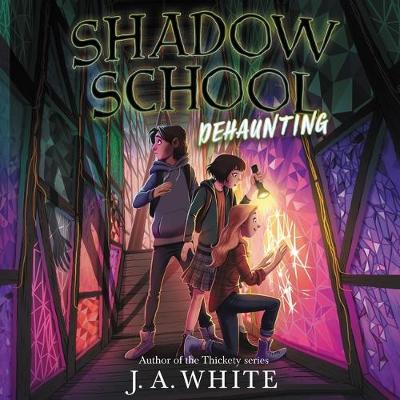 Book cover for Shadow School #2: Dehaunting