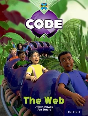 Book cover for Project X Code: Bugtastic the Web