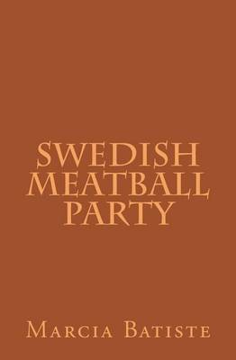 Book cover for Swedish Meatball Party