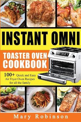 Book cover for Instant Omni Toaster Oven Cookbook