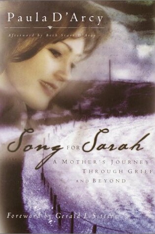 Cover of Song for Sarah: a Young Mother's Journey through Grief and beyond