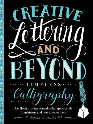 Book cover for Creative Lettering and Beyond: Timeless Calligraphy