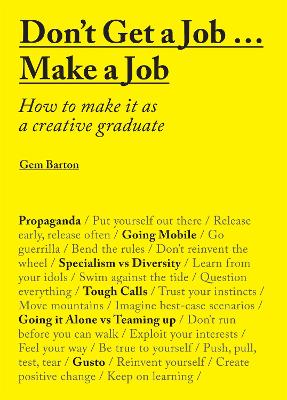 Book cover for Don't Get a Job...Make a Job