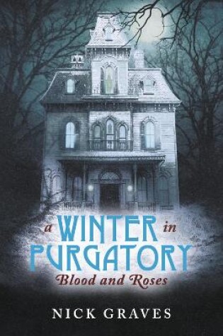 Cover of A WINTER IN PURGATORY