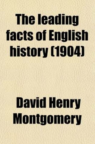 Cover of The Leading Facts of English History (1904)