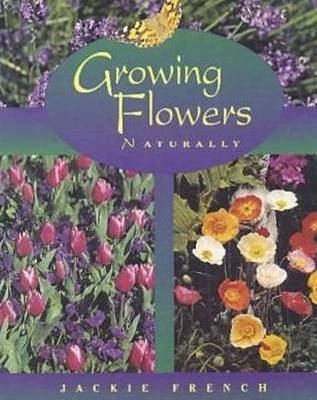 Book cover for Growing Flowers Naturally