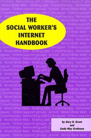 Cover of The Social Worker's Internet Handbook