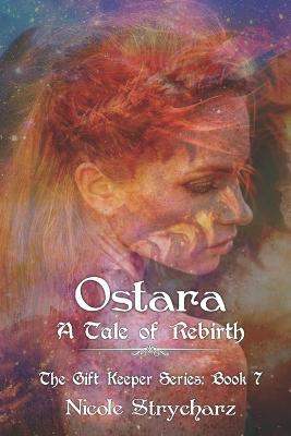 Book cover for Ostara A Tale of Rebirth