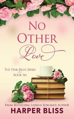 Book cover for No Other Love