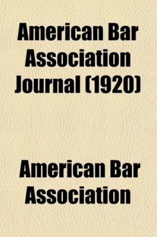 Cover of American Bar Association Journal (Volume 6, Nos. 1-3)