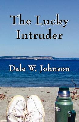 Book cover for The Lucky Intruder