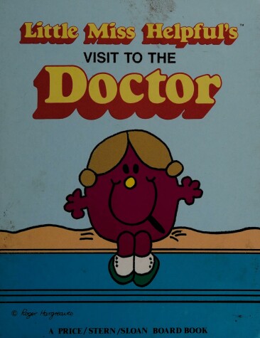 Book cover for Little Miss Helpful's Visit to the Doctor