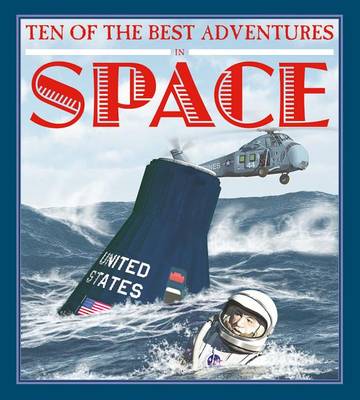 Book cover for Ten of the Best Adventures in Space