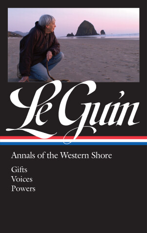 Book cover for Ursula K. Le Guin: Annals of the Western Shore (LOA #335)