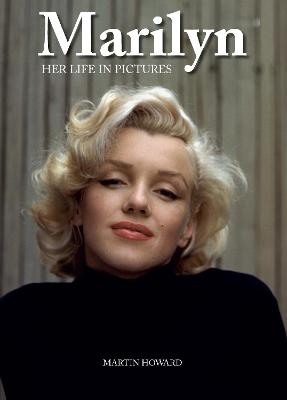 Book cover for Marilyn: Her Life in Pictures