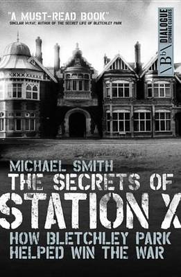 Book cover for The Secrets of Station X