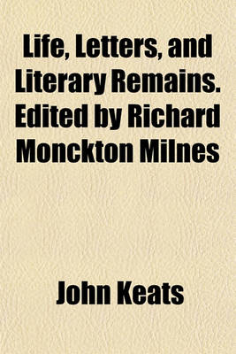 Book cover for Life, Letters, and Literary Remains. Edited by Richard Monckton Milnes