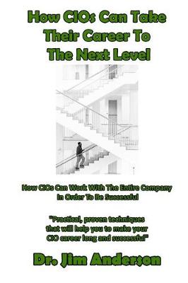 Book cover for How CIOs Can Take Their Career To The Next Level