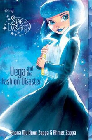 Cover of Star Darlings Vega and the Fashion Disaster