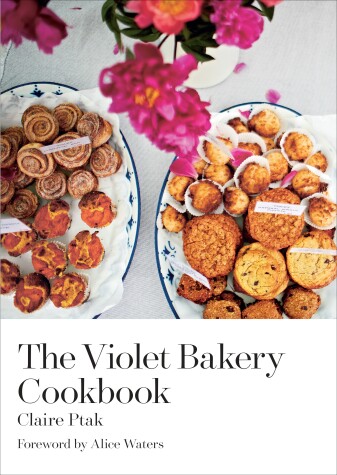 Book cover for The Violet Bakery Cookbook