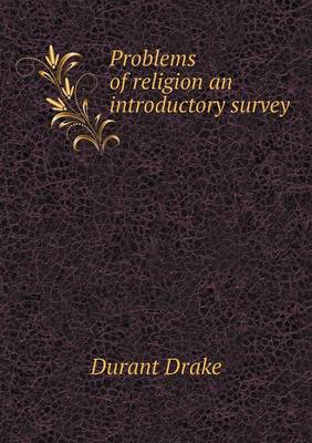 Book cover for Problems of religion an introductory survey