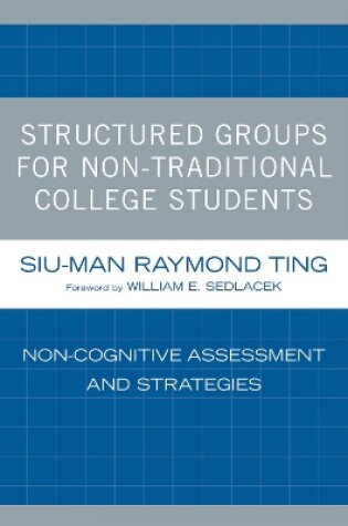 Cover of Structured Groups for Non-Traditional College Students