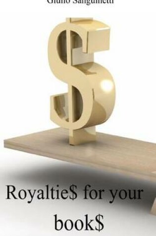 Cover of Royaltie$ for your book$