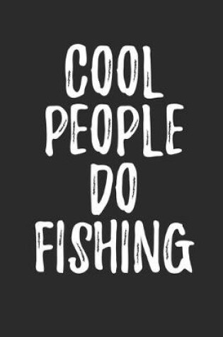 Cover of Cool People Do Fishing