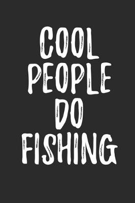 Book cover for Cool People Do Fishing