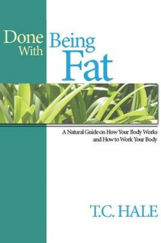 Cover of Done With Being Fat