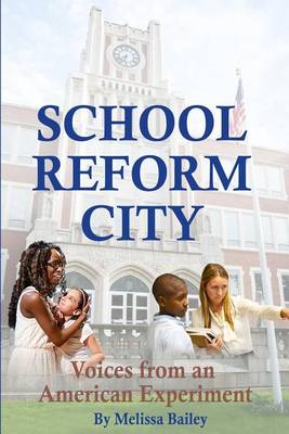 Book cover for School Reform City