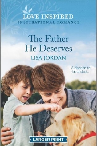 Cover of The Father He Deserves