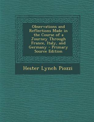 Book cover for Observations and Reflections Made in the Course of a Journey Through France, Italy, and Germany