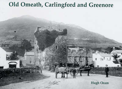 Book cover for Old Omeath, Carlingford and Greenore