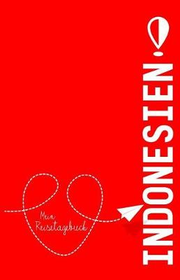 Book cover for Indonesien - Mein Reisetagebuch