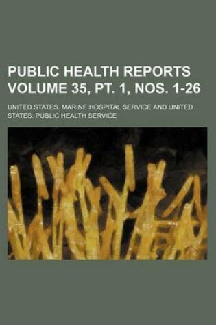 Cover of Public Health Reports Volume 35, PT. 1, Nos. 1-26