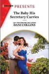 Book cover for The Baby His Secretary Carries