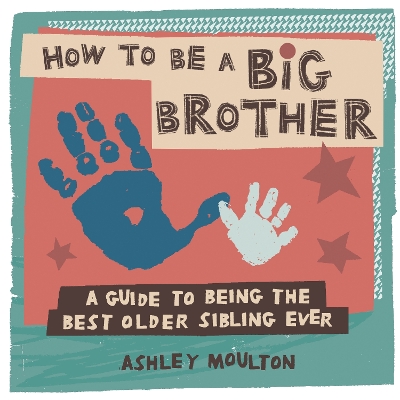 Book cover for How to Be a Big Brother